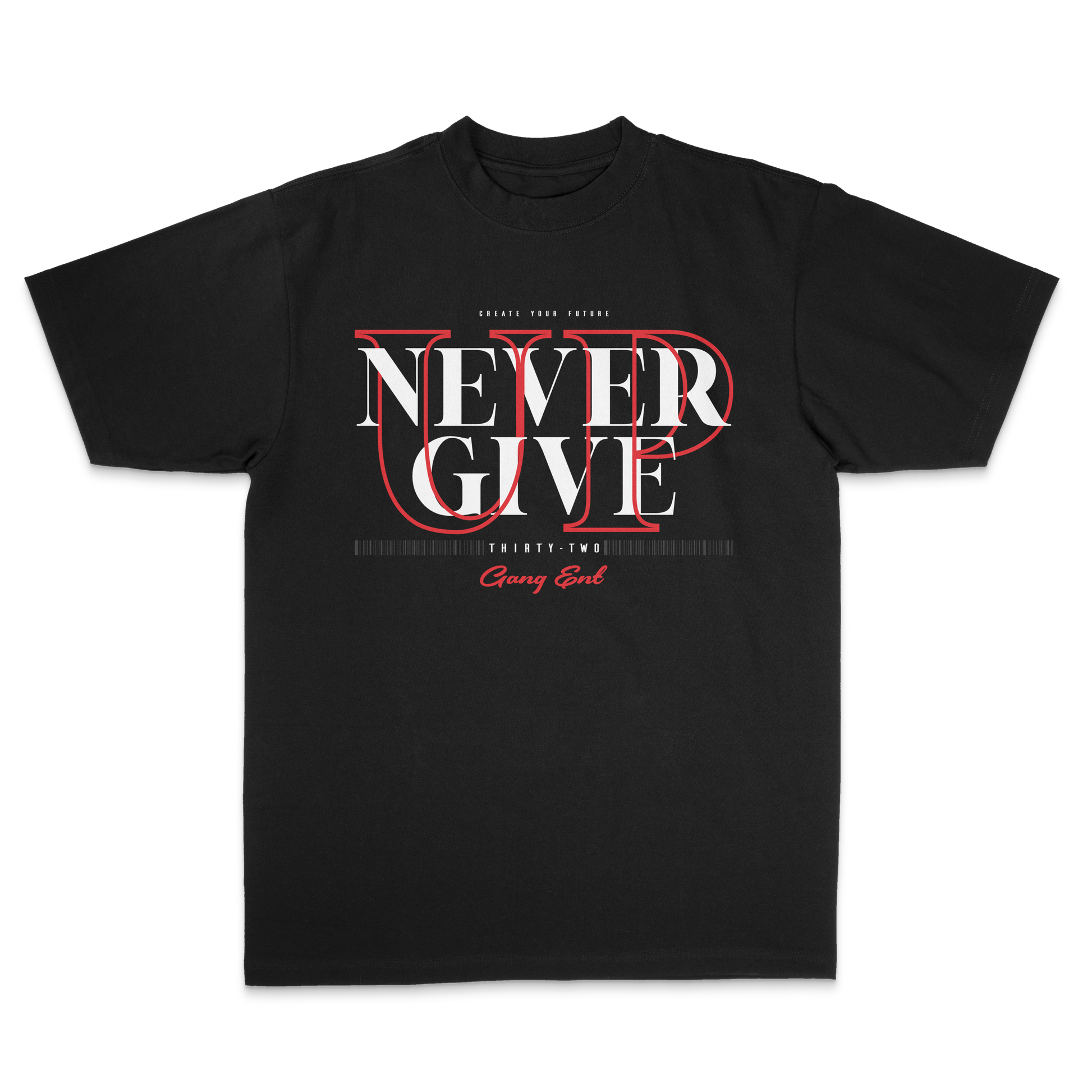 NEVER GIVE UP PREMIUM TEE